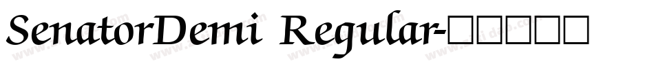 SenatorDemi Regular字体转换